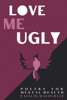 Paperback Love me Ugly Book