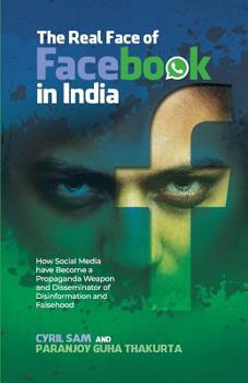 Paperback The Real Face of Facebook in India Book