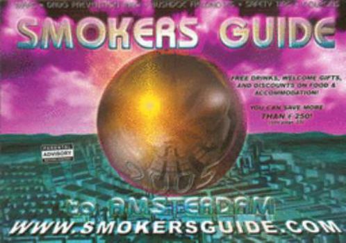 Paperback Smokers Guide to Amsterdam Book