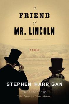 Hardcover A Friend of Mr. Lincoln [Large Print] Book