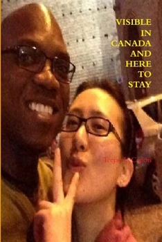 Paperback Visible In Canada And Here To Stay Book