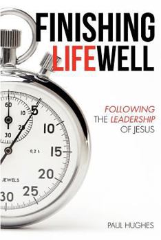 Paperback Finishing Life Well Book