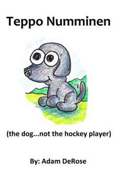 Paperback Teppo Numminen: (the dog...not the hockey player) Book