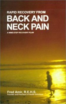 Paperback Rapid Recovery from Back and Neck Pain: A Nine-Step Recovery Plan Book