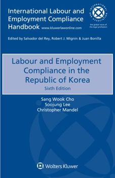 Paperback Labour and Employment Compliance in the Republic of Korea Book