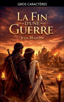 Paperback La Fin D'une Guerre [French] [Large Print] Book