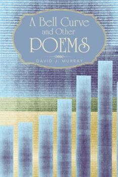 Paperback A Bell Curve and Other Poems Book