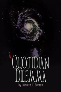 Paperback A Quotidian Dilemma Book