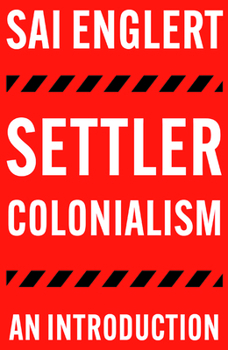 Paperback Settler Colonialism: An Introduction Book