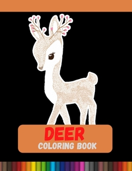 Paperback Deer Coloring Book: Relaxation with Deer Coloring Pages Book