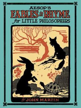 Paperback Aesop's Fables in Rhyme for Little Philosophers Book