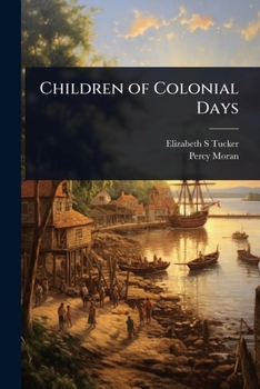 Paperback Children of Colonial Days Book