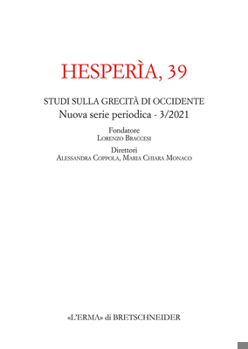 Paperback Hesperia, 39. Nuova Serie Periodica - 3/2021 [Italian] Book
