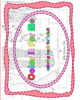 Paperback color it for me: adult coloring book