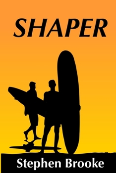 Shaper - Book #1 of the Cully Beach