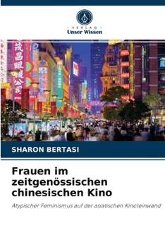 Paperback Frauen im zeitgenössischen chinesischen Kino [German] Book