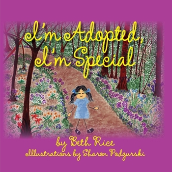 Paperback I'm Adopted, I'm Special Book