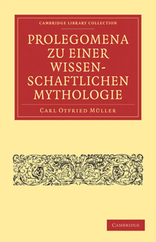 Paperback Prolegomena Zu Einer Wissenschaftlichen Mythologie [German] Book