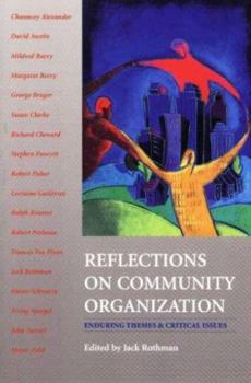 Paperback Reflections on Community Organization: Enduring Themes and Critical Issues Book