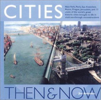Hardcover Cities: Then & Now Book