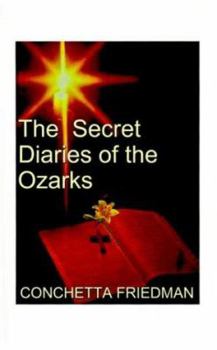 Paperback The Secret Diaries of the Ozarks Book