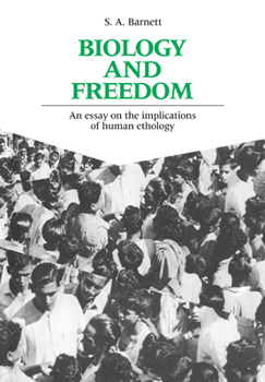 Paperback Biology and Freedom: An Essay on the Implications of Human Ethology Book