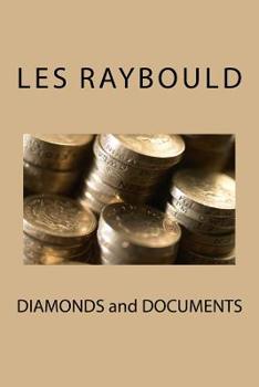 Paperback DIAMONDS and DOCUMENTS Book