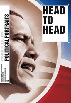 Paperback Head to Head: Political Portraits: Poster Collection 19 Book