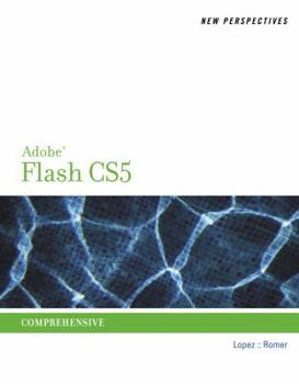 Paperback New Perspectives on Adobe Flash Professional CS5, Comprehensive Book