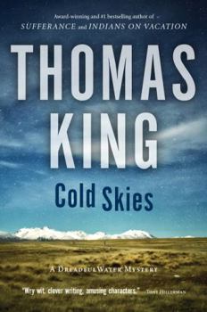 Paperback Cold Skies: A DreadfulWater Mystery (DreadfulWater, 3) Book