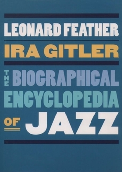 Hardcover The Biographical Encyclopedia of Jazz Book