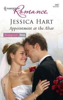 Appointment at the Altar - Book #2 of the Bridegroom Boss