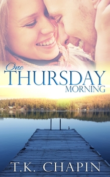 One Thursday Morning - Book #1 of the Diamond Lake