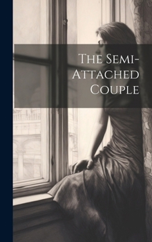 Hardcover The Semi-Attached Couple Book