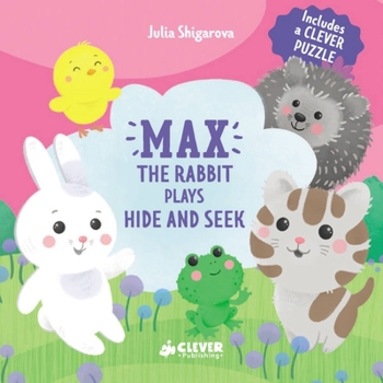 Board book Max the Rabbit Plays Hide and Seek: Includes a Clever Puzzle Book