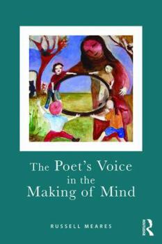 Paperback The Poet's Voice in the Making of Mind Book
