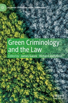 Hardcover Green Criminology and the Law Book