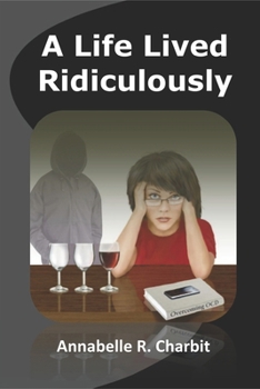 Paperback A Life Lived Ridiculously Book