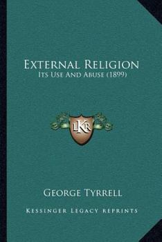 External religion: its use and abuse