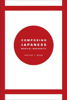 Paperback Composing Japanese Musical Modernity Book