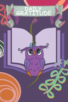 The Daily Gratitude Kids Journal Diary: Journaling To Explore Gratitude, Mindfulness, and Emotional Expression