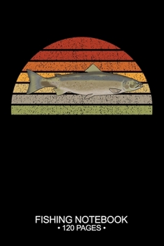 Paperback Fishing Notebook 120 Pages: 6"x 9'' Lined Paperback Atlantic Salmon Fish-ing Freshwater Game Fly Journal Composition Notes Day Planner Notepad Log Book