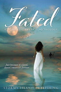 Paperback Fated: A Romantic Fantasy Anthology Book