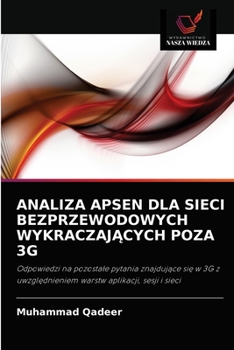 Paperback Analiza Apsen Dla Sieci Bezprzewodowych Wykraczaj&#260;cych Poza 3g [Polish] Book