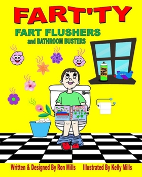 Paperback Fart'ty: FART FLUSHERS and BATHROOM BUSTERS Book