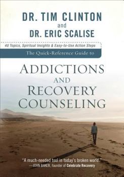 Paperback Quick-Reference Guide to Addictions and Recovery Counseling Book