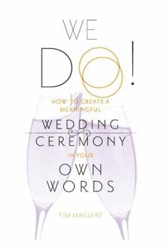 Hardcover We Do. Your Ceremony. Your Words. Book