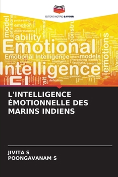 L'Intelligence Émotionnelle Des Marins Indiens (French Edition)