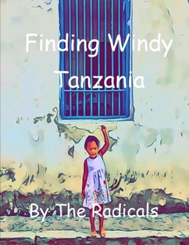 Paperback Finding Windy: Tanzania Book