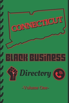 Paperback Connecticut Black Business Directory: Volume 1 Book